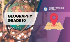 Geography Grade 10: Semester 1